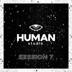 HUMAN STUDIO T1 EPISODE #7 >> GONZALO ZAVALLO << ORGANIC HOUSE