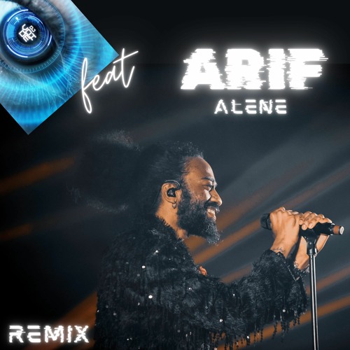 Arif -  Alene Dj voide Remix
