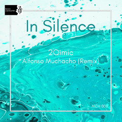 In Silence (Alfonso Muchacho Remix)