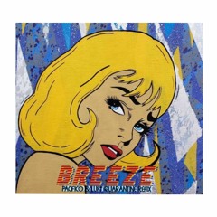 Breeze (Pacifico & LUFT Quarantine Rework)