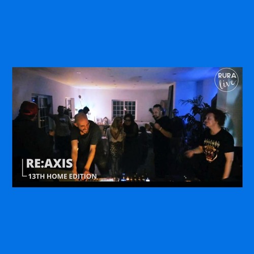 Re:Axis @ Ruralive | 13th Home edition [May 18th, 2024]