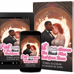 Fat White Women and the Black Men That Love Them (Audiobook Sample)