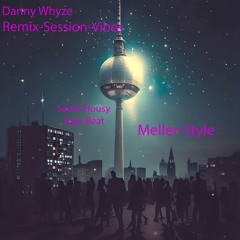 Meller - Style - Danny Whyze