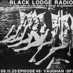 BL Radio EP 46: VAUGHAN