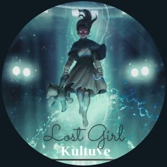 Kulture - Lost girl