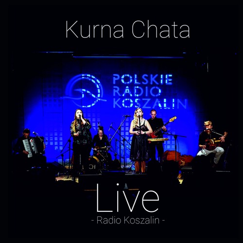 Stream Sokół (Live at Radio Koszalin) by Kurna Chata | Listen online for  free on SoundCloud