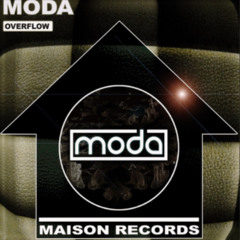 MODA - Overflow (Garage Mix)