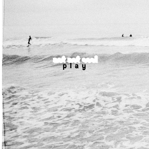 play by not not cool