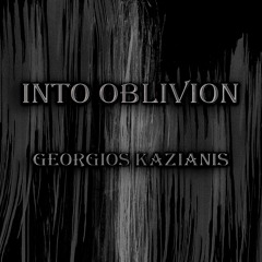 Into Oblivion