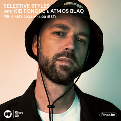 Selective Styles with Kid Fonque & Atmos Blaq - 19 May 2023