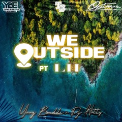 Yung Bredda, Dj Hotty & Jamie - We Outside 52 (Fog Angels Tobago Carnival 2024)