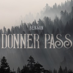 Donner Pass - Benson