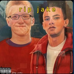 RIP JAKE