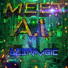 Meet A.I.