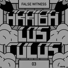 Arriba Los Culos 03 w/ False Witness