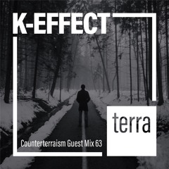 Counterterraism Guest Mix 63: K-Effect