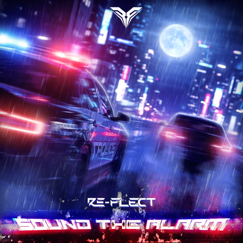 Re-Flect - Sound The Alarm