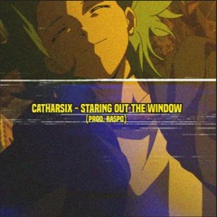Staring Out The Window (prod. Raspo)