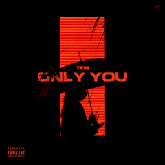 (2025) Only You (Prod. Skeyez Beats)