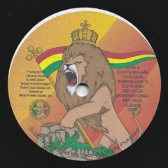 "OUT NOW" SLID016 Roots Reggae Souljahs - Rammalow Feat Sista Awa PROMO