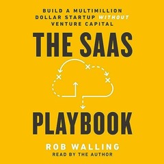 @@ The SaaS Playbook: Build a Multimillion-Dollar Startup Without Venture Capital PDF - BESTSELLERS