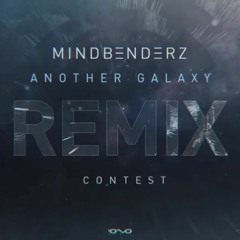 Mindbenderz - Another Galaxy (Karmalogic Remix)