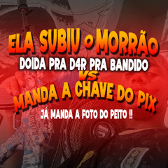 ELA SUBIU O MORRAO DOIDA PRA DAR PRA BANDIDO DJ ELYCE #GRAVECAST001