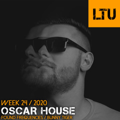 WEEK-24 | 2020 LTU-Podcast - Oscar House