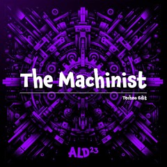 The Machinist - Techno Edit