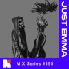 PLAYY. Mix #195: Just Emma DJ mix artwork - Electronic music tracklist cover image
