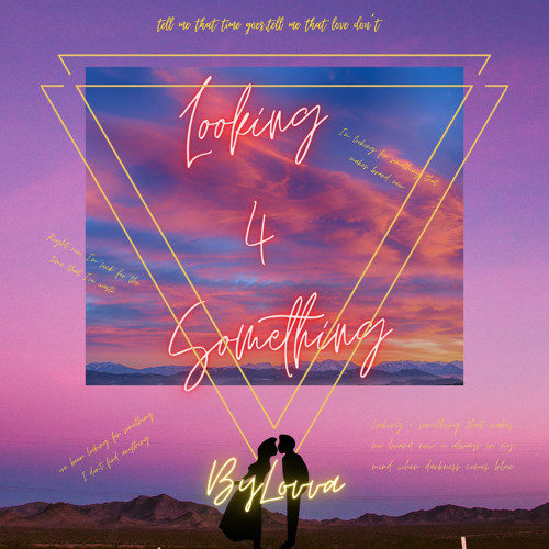 ByLovva - Lookin 4 something ( Prod Bob.music)