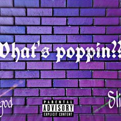 Enrgy x Slime(whats poppin??)