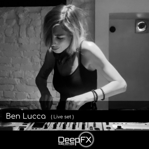 Ben Lucca ( Live set )