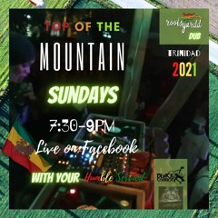 4 July 2021 - Top of the mountain on RootsYardd (Livestream)