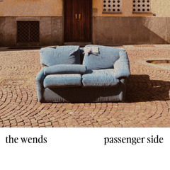 The Wends - Passenger Side