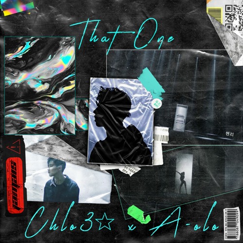 chlo3☆ x A-OLO - That One