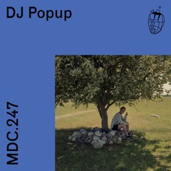 MDC.247 DJ Popup