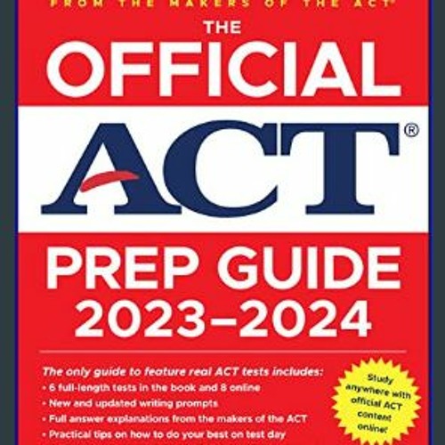 Stream ^Download 🌟 The Official ACT Prep Guide 20232024 Book + 8