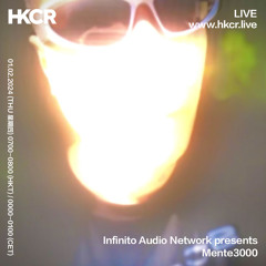 Infinito Audio Network presents Mente3000 - 01/02/2024