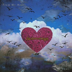 From My Heart To You.