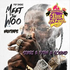 Woo Mixtape Pop Smoke - Start A Fyah Sound