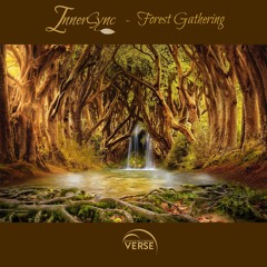 InnerSync - Forest Gathering Album (VERSE Recordings)Preview