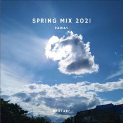 Spring Mixtape 2021