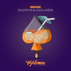 Zuleta M & Luca Lazza 'Inside' - Out Now