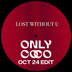 Lost Without U