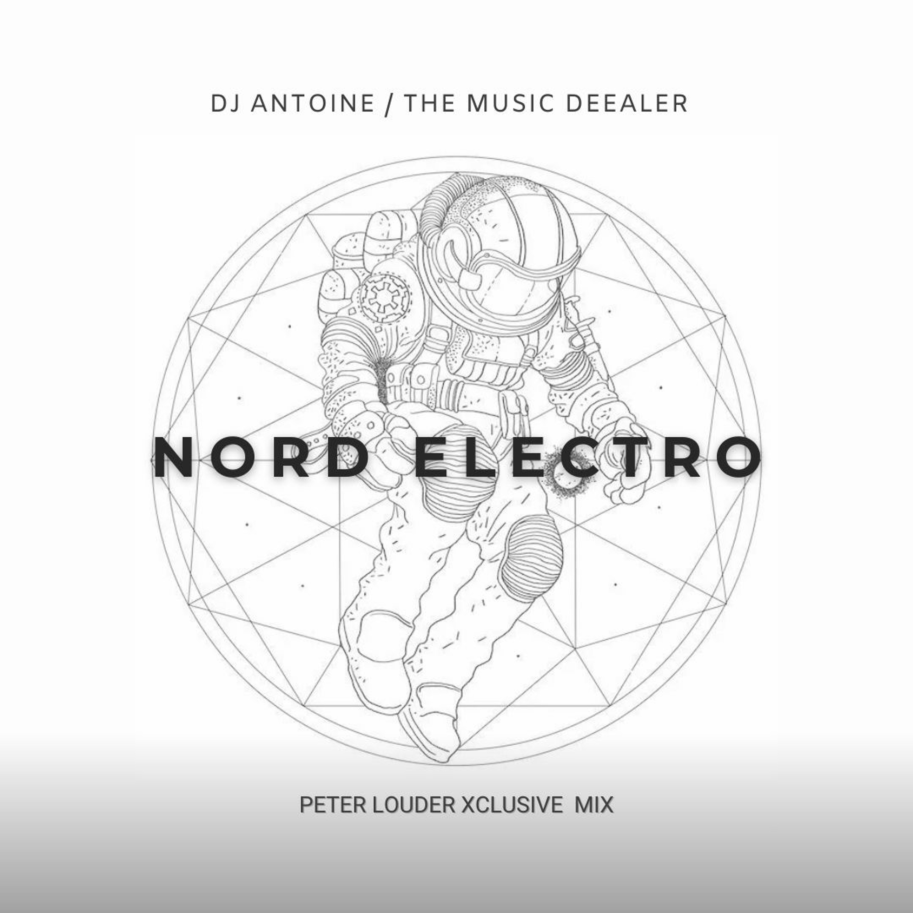 DJ ANTOINE - NORD ELECTRO (PETER LOUDER XCLUSIVE MIX 2023) FREE DOWNLOAD episode artwork