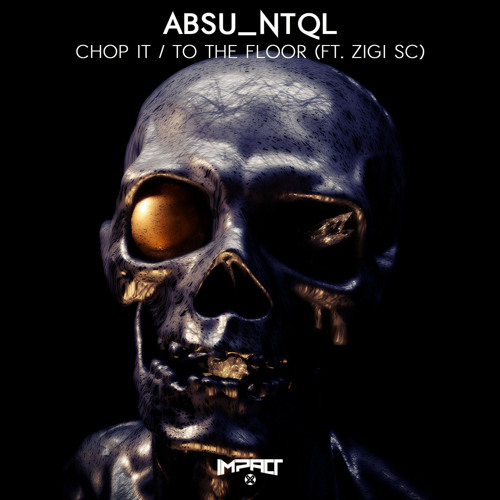Absu_NTQL - Chop It
