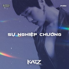 PHÁO - SỰ NGHIỆP CHƯỚNG [ KAIZ Remix ]