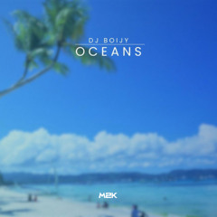 DJ Boijy - Oceans