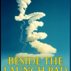 [eBOOK]❤️DOWNLOAD⚡️ Beside The Launch Pad Eyewitness to the Space Shuttle Challenger 51L Dis